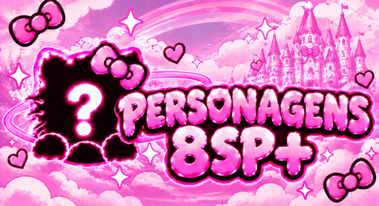 🪭Personagem 8sp+🪭