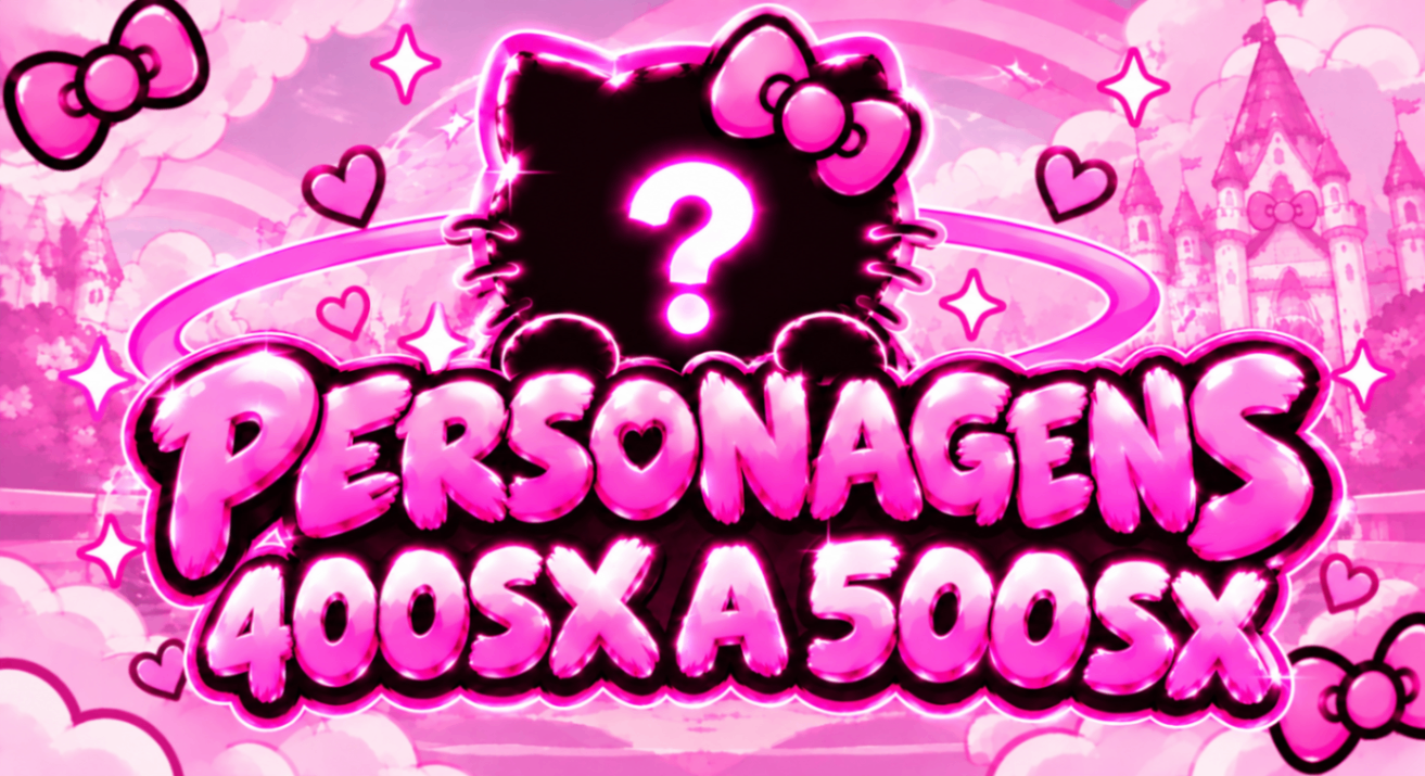 🪭Personagem 400sx - 500sx🪭